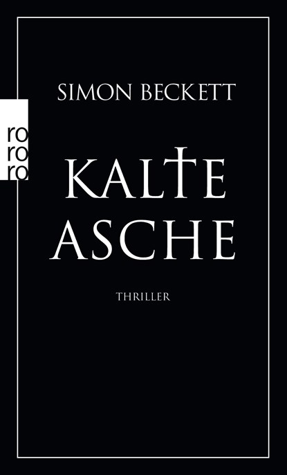 Kalte Asche, Simon Beckett - Paperback - 9783499241956