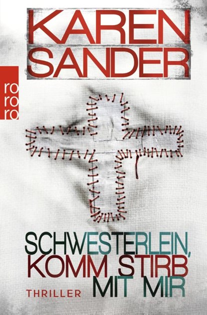 Schwesterlein, komm stirb mit mir, Karen Sander - Paperback - 9783499242175