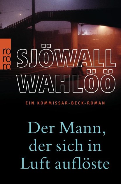 Der Mann, der sich in Luft auflöste, Per Wahlöö ; Maj Sjöwall - Paperback - 9783499244421