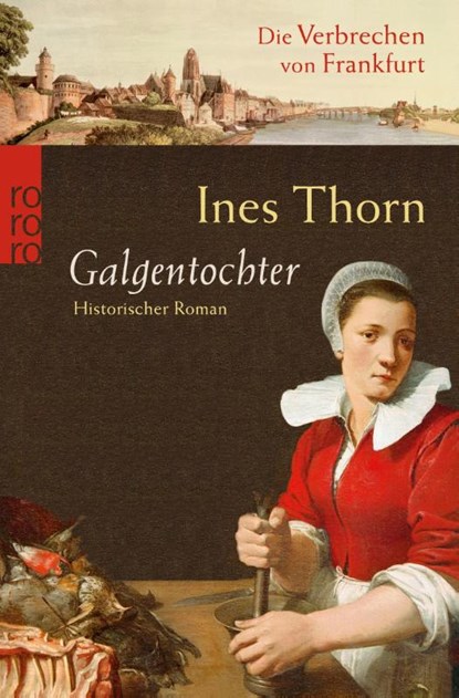 Galgentochter, Ines Thorn - Paperback - 9783499246036