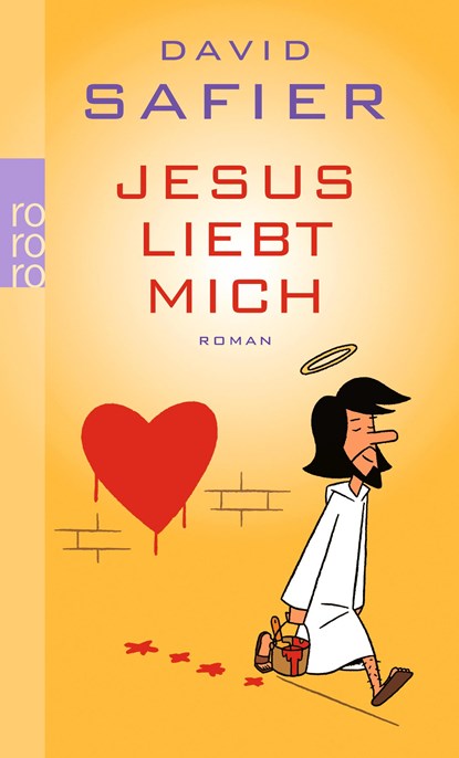 Jesus liebt mich, David Safier - Paperback - 9783499248115