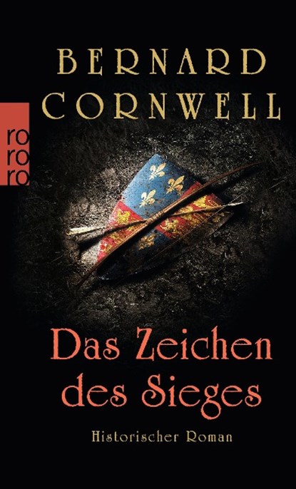 Das Zeichen des Sieges, Bernard Cornwell - Paperback - 9783499252556
