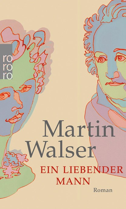 Ein liebender Mann, Martin Walser - Paperback - 9783499253508