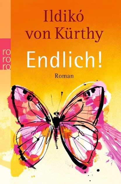 Endlich!, Ildikó von Kürthy - Paperback - 9783499254314