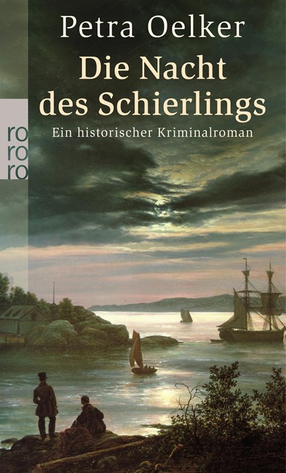 Die Nacht des Schierlings, Petra Oelker - Paperback - 9783499254390