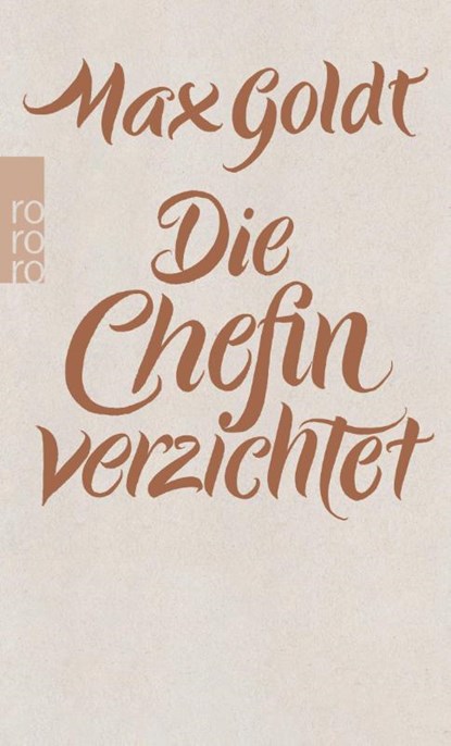 Die Chefin verzichtet, Max Goldt - Paperback - 9783499255779