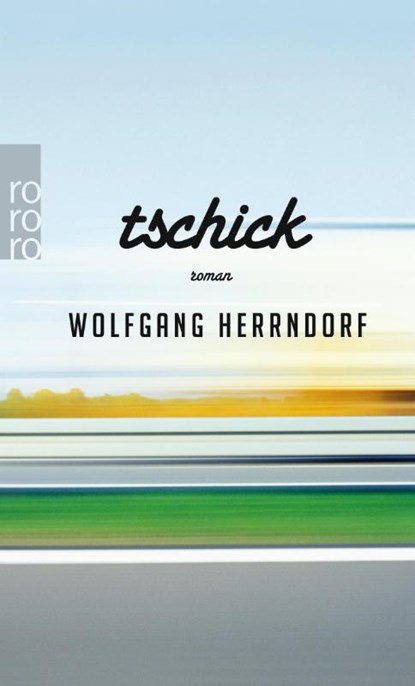 Tschick, HERRNDORF,  Wolfgang - Paperback - 9783499256356