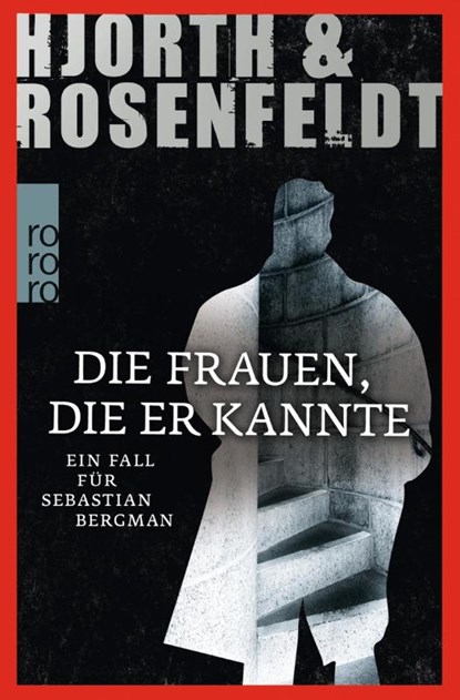 Die Frauen, die er kannte, Michael Hjorth ; Hans Rosenfeldt - Paperback - 9783499256714