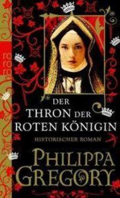 Der Thron der roten Königin, Philippa Gregory - Paperback - 9783499256721