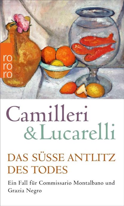 Das susse Antlitz des Todes, Andrea Camilleri ; Carlo Lucarelli - Paperback - 9783499257148