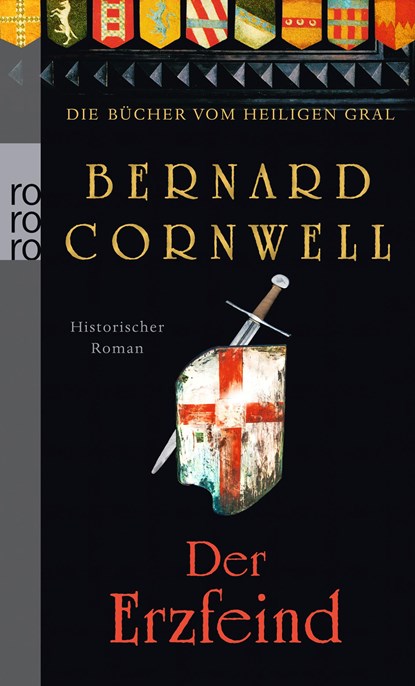 Die Bücher vom Heiligen Gral. Der Erzfeind, Bernard Cornwell - Paperback - 9783499258350