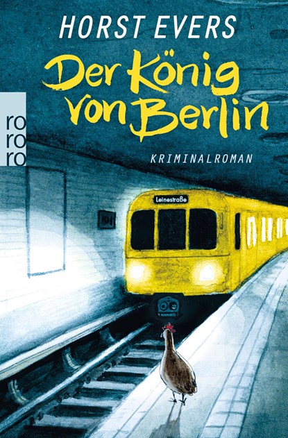 Der Konig von Berlin, Horst Evers - Paperback - 9783499259524