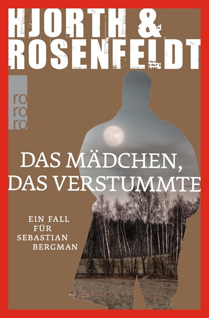 Das Madchen, das verstummte, Hjorth & Rosenfeldt - Paperback - 9783499266621