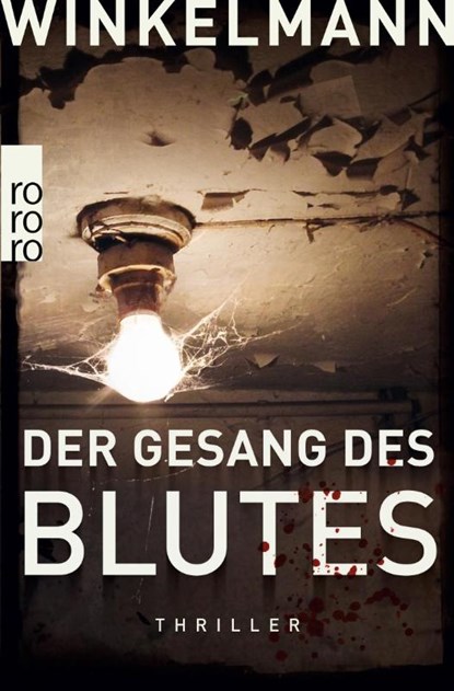 Der Gesang des Blutes, Andreas Winkelmann - Paperback - 9783499266669