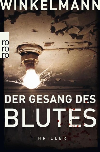 Der Gesang des Blutes, Andreas Winkelmann - Paperback - 9783499266669