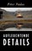 Aufleuchtende Details, Péter Nádas - Paperback - 9783499268939