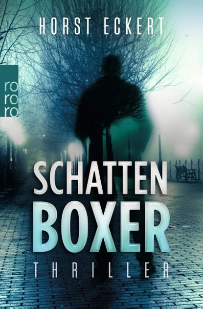 Schattenboxer, ECKERT,  Horst - Paperback - 9783499269400