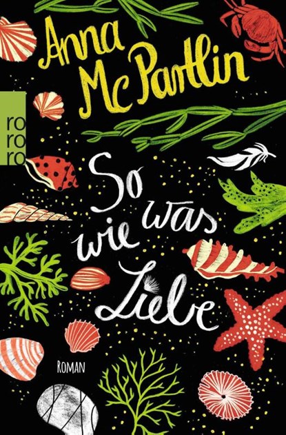 So was wie Liebe, Anna McPartlin - Paperback - 9783499271793