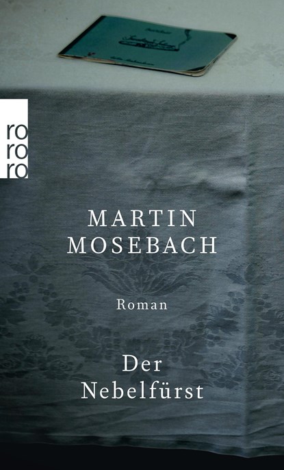 Der Nebelfürst, Martin Mosebach - Paperback - 9783499273483