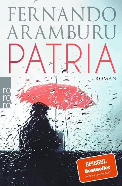 Patria, Fernando Aramburu - Paperback - 9783499273612