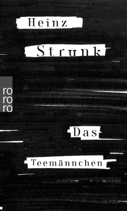 Das Teemannchen, Heinz Strunk - Paperback - 9783499274367