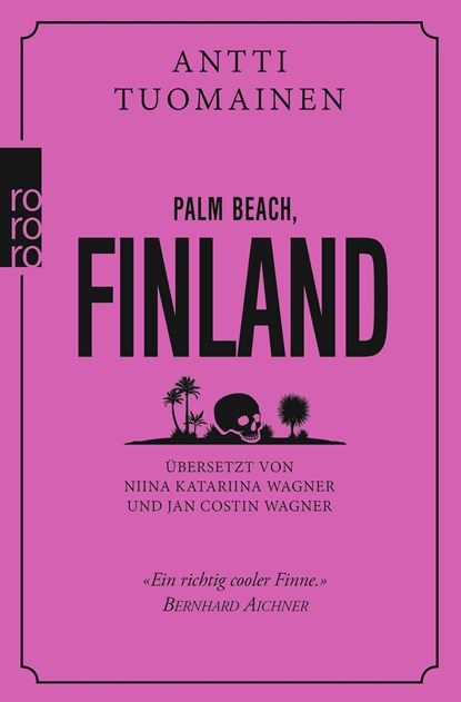 Palm Beach, Finland, Antti Tuomainen - Paperback - 9783499274770