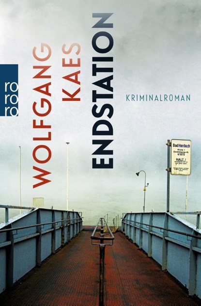 Endstation, Wolfgang Kaes - Paperback - 9783499275661