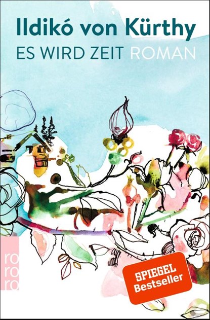 Es wird Zeit, Ildikó von Kürthy - Paperback - 9783499276132