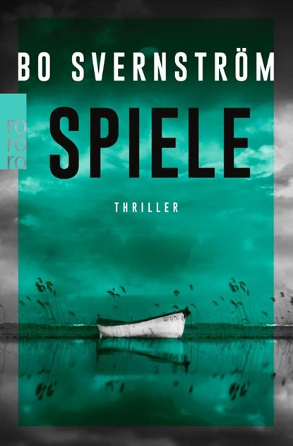 Spiele, Bo Svernström - Paperback - 9783499276309