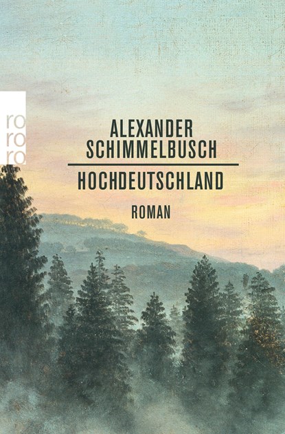 Hochdeutschland, Alexander Schimmelbusch - Paperback - 9783499276439