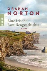 Eine irische Familiengeschichte - Graham Norton - 9783499276651