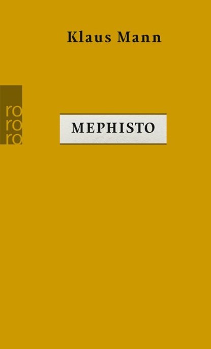 Mephisto, Klaus Mann - Paperback - 9783499276866