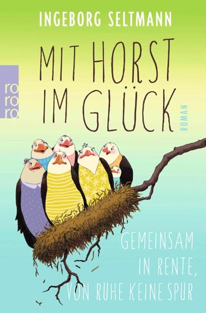 Mit Horst im Glück, Ingeborg Seltmann - Paperback - 9783499290510