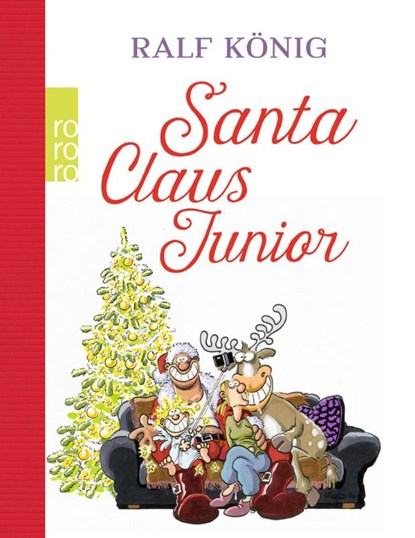 Santa Claus Junior, Ralf König - Gebonden - 9783499290824