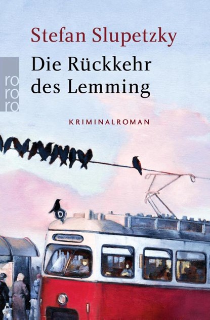 Die Rückkehr des Lemming, Stefan Slupetzky - Paperback - 9783499290978