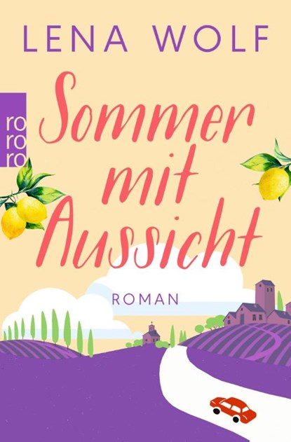 Sommer mit Aussicht, Lena Wolf - Paperback - 9783499291326