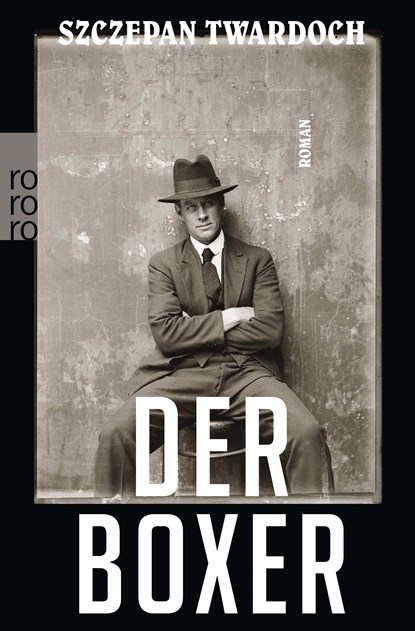 Der Boxer, Szczepan Twardoch - Paperback - 9783499291470