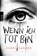 Wenn ich tot bin, Karen Sander - Paperback - 9783499291593