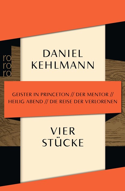 Vier Stücke, Daniel Kehlmann - Paperback - 9783499291692