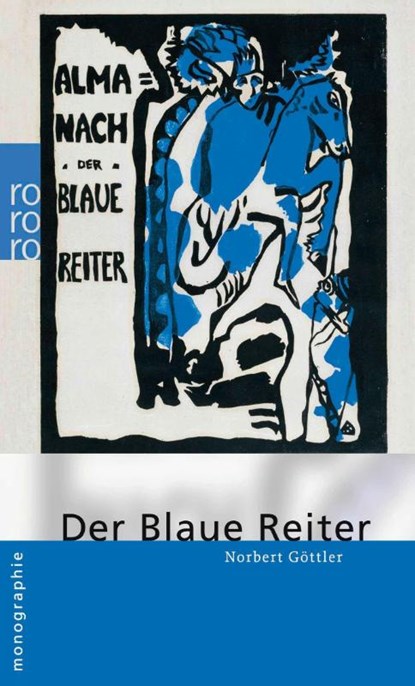 Der Blaue Reiter, Norbert Göttler - Paperback - 9783499506079