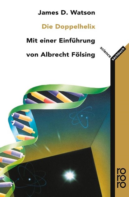 Die Doppel-Helix, James D. Watson - Paperback - 9783499602559