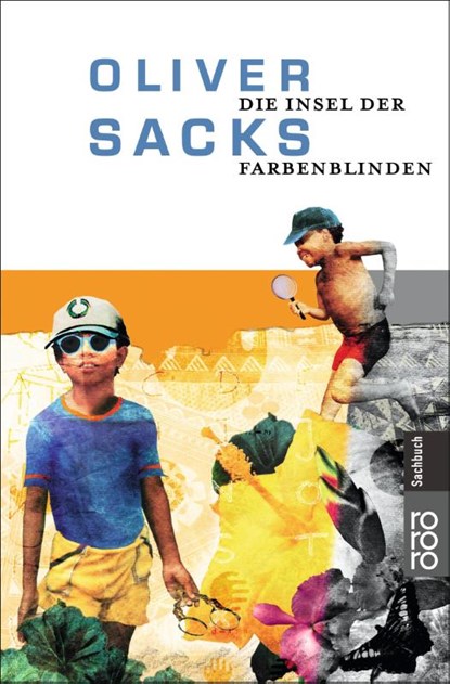 Die Insel der Farbenblinden, Oliver Sacks - Paperback - 9783499605604