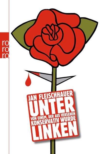 Unter Linken, Jan Fleischhauer - Paperback - 9783499624780