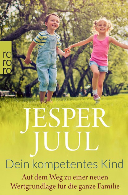 Dein kompetentes Kind, Jesper Juul - Paperback - 9783499625336