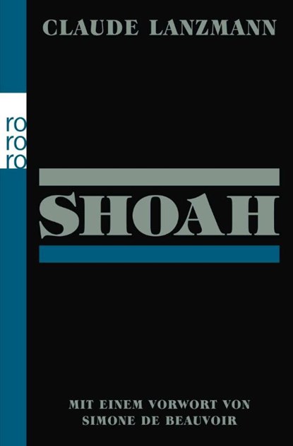 Shoah, Claude Lanzmann - Paperback - 9783499627774