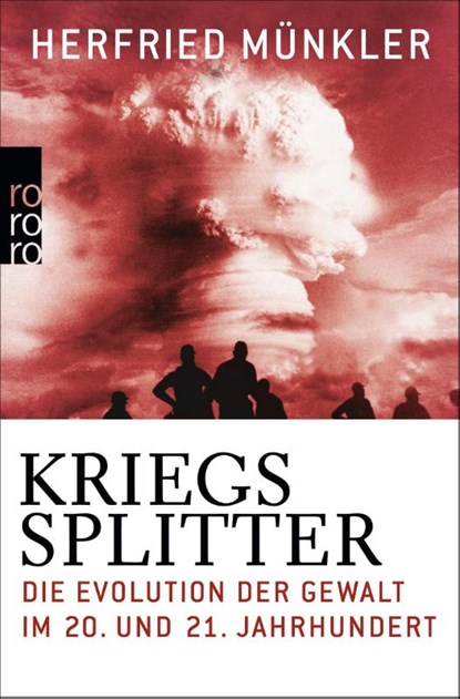 Kriegssplitter, Herfried Münkler - Paperback - 9783499630972