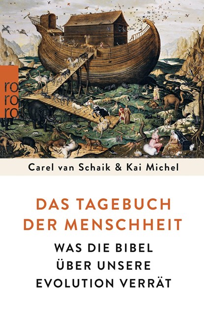 Das Tagebuch der Menschheit, Carel van Schaik ;  Kai Michel - Paperback - 9783499631337