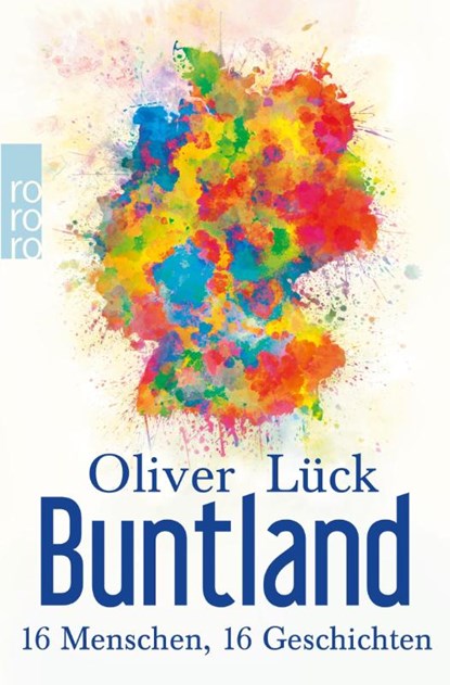Buntland, Oliver Lück - Paperback - 9783499633508