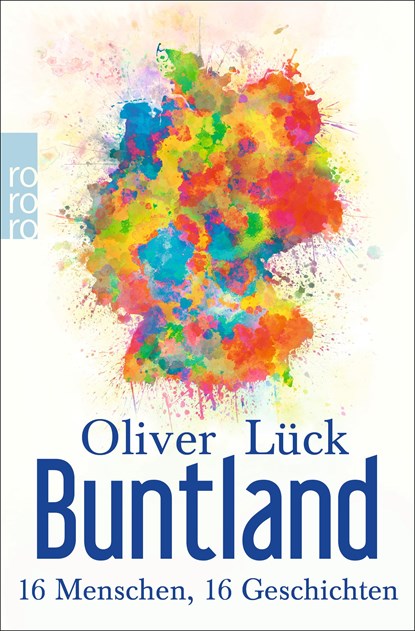 Buntland, Oliver Lück - Paperback - 9783499633508