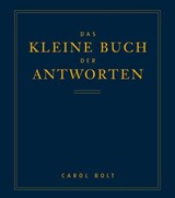 Das kleine Buch der Antworten - Carol Bolt - 9783502120629